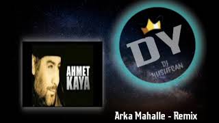 Ahmet Kaya - Arka Mahalle { Remix✓ } Resimi