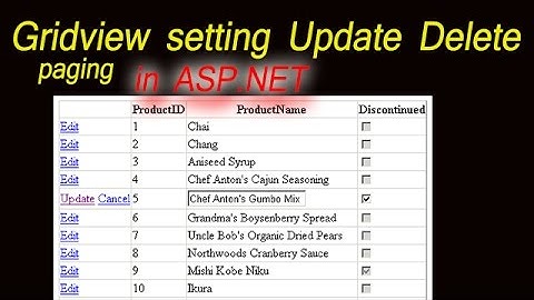 ASP.NET Gridview Control setting How to Update Delete&paging without code in Hindi