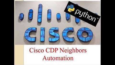 Cisco CDP Automation