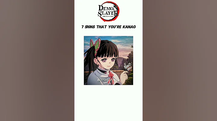 7 Signs that you're kanao ✨🦋#viralvideo #newmusic #demonslayer#animeedit #anime#ytshorts#shortvideo