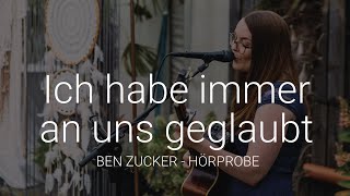 Ich habe immer an uns geglaubt - Ben Zucker | Live Soundcheck Hörprobe