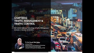 Chapter 6: Traffic Management & Traffic Control_Part 1