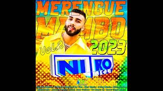 Merengue Mambo 2023 Vol.2 Nitro Discplay Mixiando Dj Hernan Mix El Conejo De Anzoategui