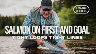 Salmon on first and goal! (FULL VIDEO) Salmon fishing in Newfoundland with John Gillen. S3E1 TLTL