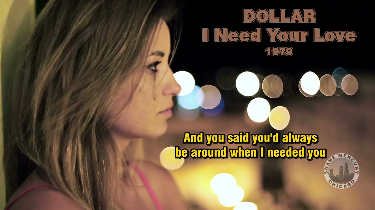 Dollar I Need Your Love (tradução)