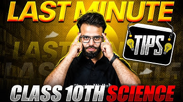 Last Minute Tips | Science Class 10th JKBOSE | Tips to Score 100% | JKBOSE WALLAH