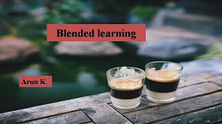 Module 16- Blended Learning