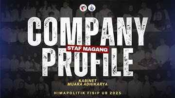 [COMPANY PROFILE STAF MAGANG 2025 KABINETMUARA ADHIKARYA]