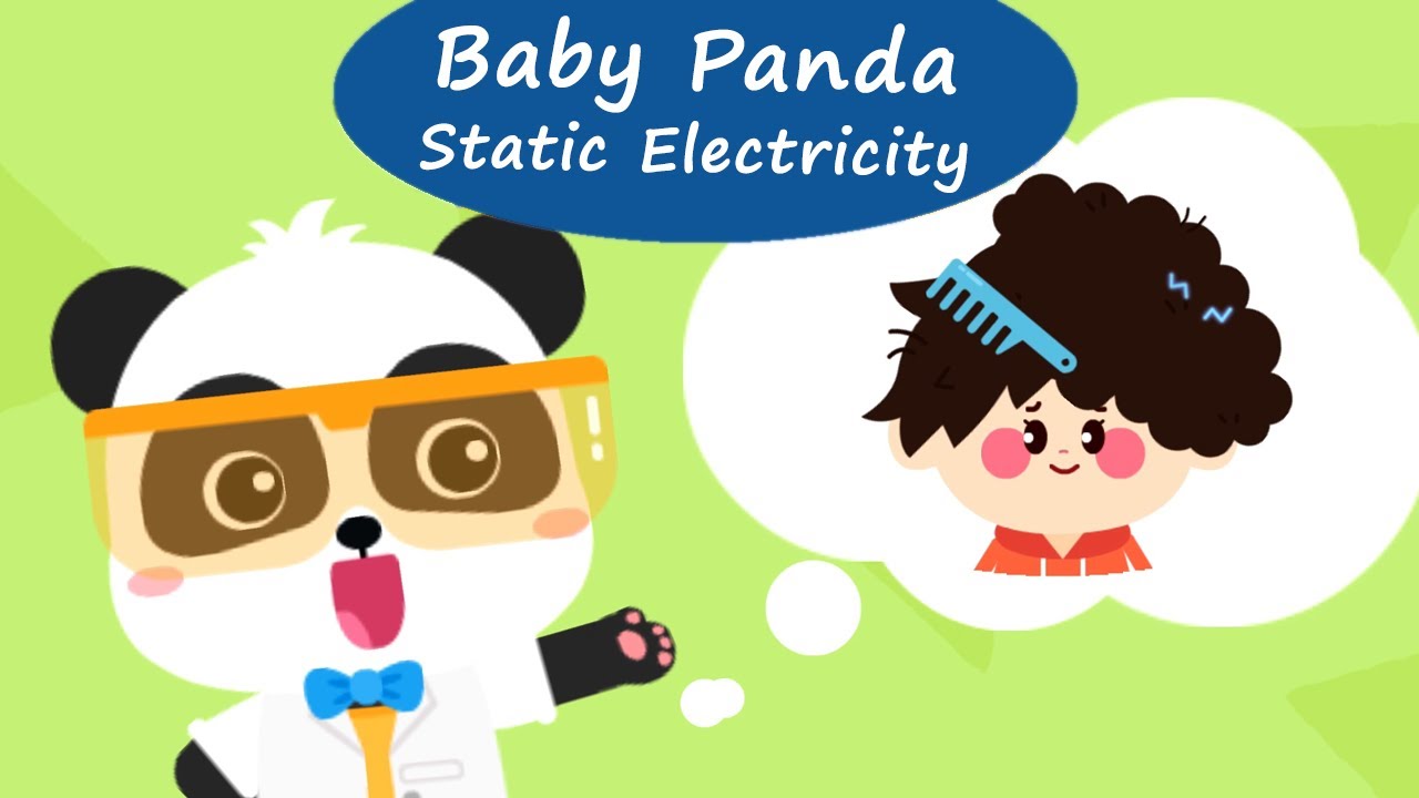 Baby Panda's World Of Science #8 - Static Electricity - Why does