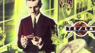 Tesla, change in the weather, psychotic supper