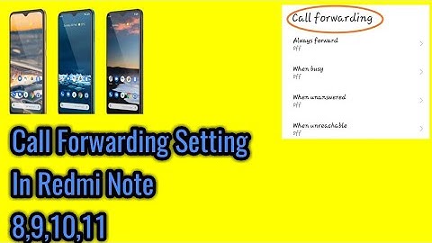 Call Forwarding Setting In Redmi Note 8,9,10,11.