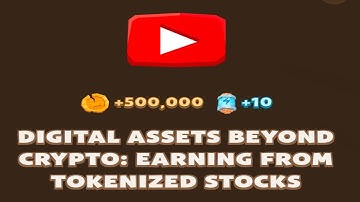 DIGITAL ASSETS BEYOND CRYPTO: EARNING FROM TOKENIZED STOCKS | Memefi New Video Code