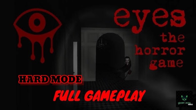 Easiest Mobile Horror Game - Eyes Gameplay 