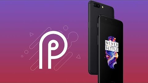 ANDROID 9.0 PIE ON ONEPLUS 5/5T | NEW FEATURES AND CHANGES