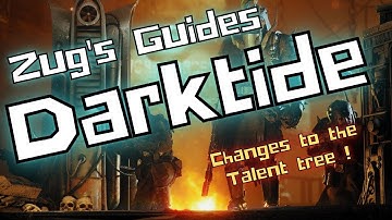 Warhammer 40K: Darktide, Hive Scum -Hotfix #83 Changes to the Talent tree !