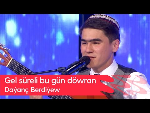 Dayanch Berdiyew - Gel sureli bu gun dowran | 2023 (Gitara aydym)