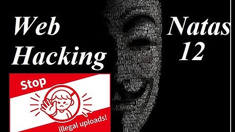 Natas Web Hacking 12 (uploading file )