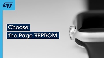 Wearable devices: Why choose the Page EEPROM