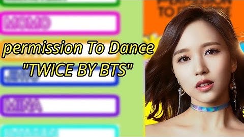 How would TWICE Sing "PERMISSION TO DANCE" by BTS