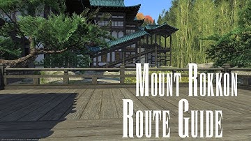 FFXIV - Mount Rokkon Route Guide