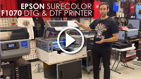 Epson SureColor F1070 DTG & DTF Printer Overview