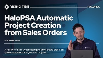 HaloPSA   Automatic Project Creation from Sales Orders