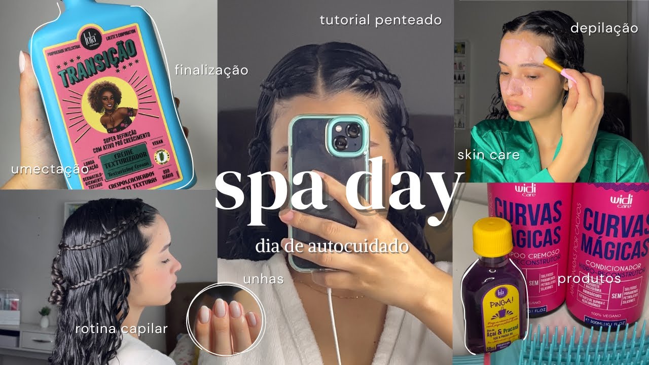 SPA DAY *completo* | unhas, penteado, finalização, skin care, corpo 💗💆🏻‍♀️