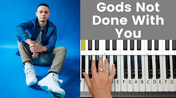 Gods Not Done With You - Tauren Wells Piano Tutorial and Chords