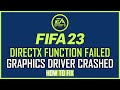 FIX: FIFA 23 DIRECTX ERROR