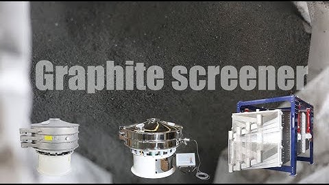 graphite screener, graphite vibrating sieve, graphite powder sieving