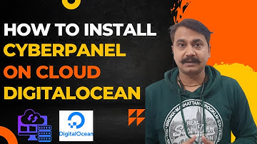 How to Install Cyber Panel on Digital Ocean | Install Cyber Panel on Cloud #cloud #server #php