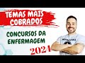 Os temas mais cobrados em concursos na enfermagem 2024