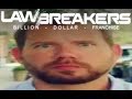 Lawbreakers billion dollar franchise