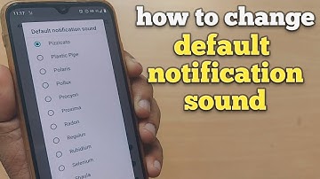 how to change default notification sound on android phone | notification sound change on phone