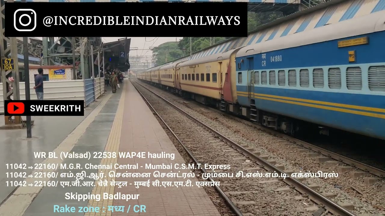 BL 22538 WAP4E hauling 11042⇒22160/ M.G.R. Chennai Central - Mumbai C.S.M.T. Exp skipping Badlapur