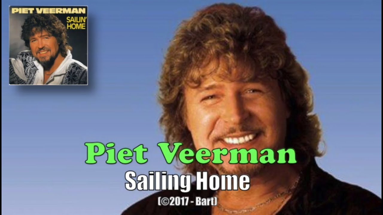 Piet Veerman - Sailing Home (Karaoke ) - Youtube