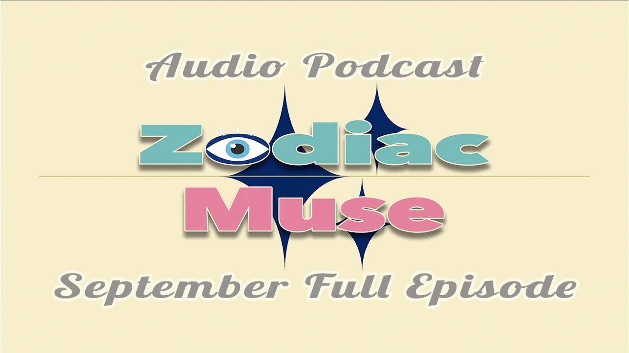 September Lucky Stars ~ Full Podcast | 2024