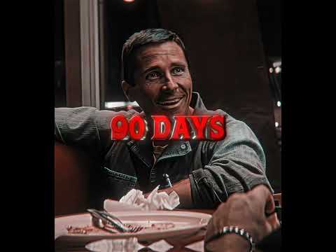 90 DAYS -