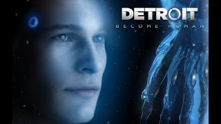 Detroit: Become Human - Unstoppable