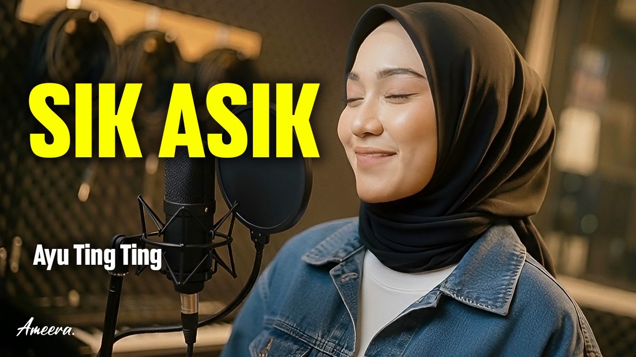 SIK ASIK - AYU TING TING | Reggae Cover by Ameera