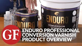 Enduro Conversion Varnish Product Overview | General Finishes