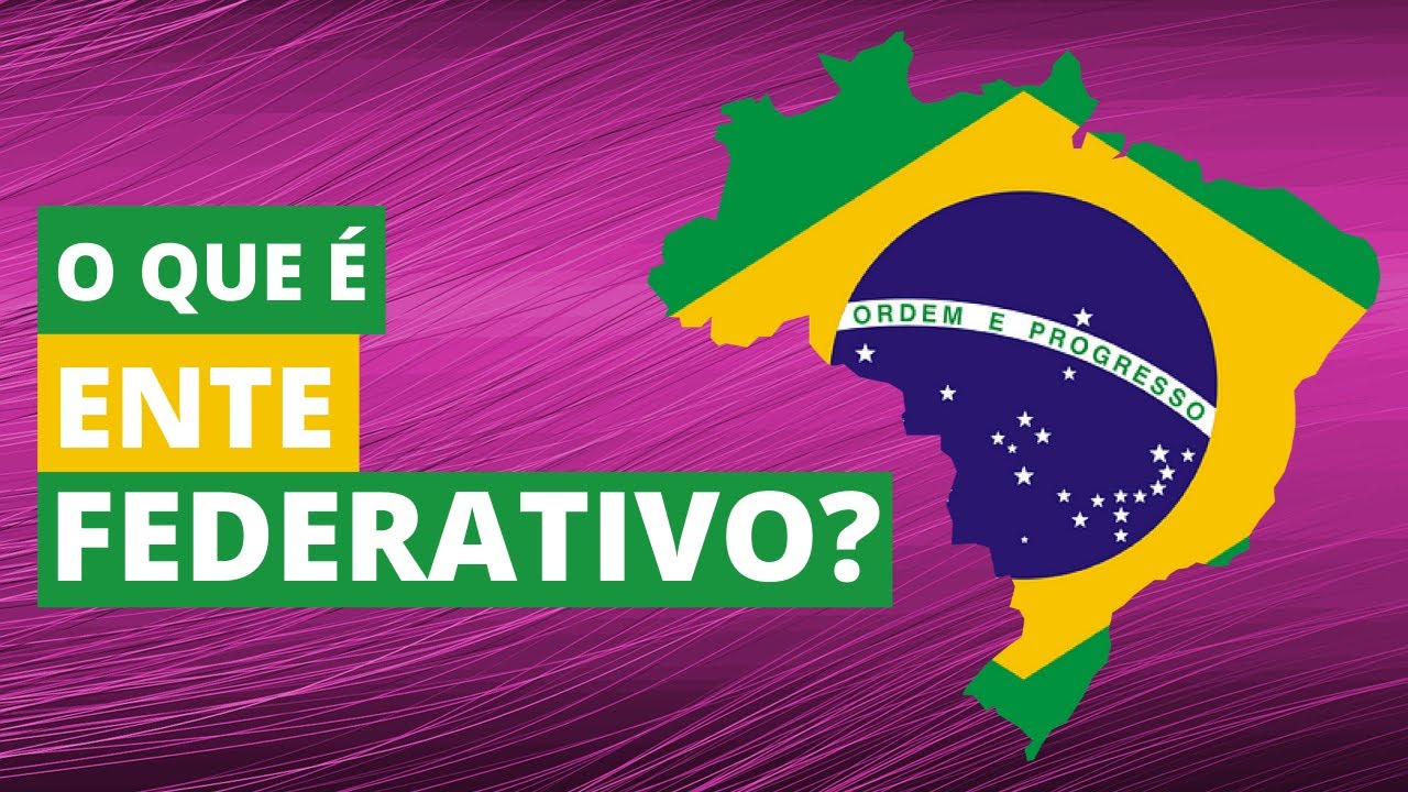 O que é ente federativo? A Constituição Federal [de 88 diz] - YouTube