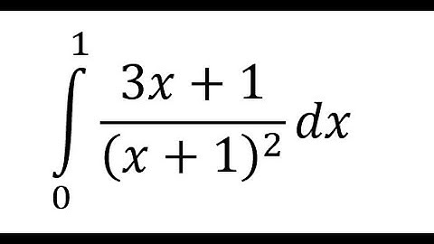 Calculus Help: Integral ∫ From 0 to 1 (3x+1)/(x+1)^2  dx - Integration - Basic - Techniques