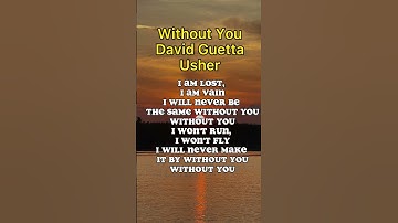 Thumbnail of Without you - David Guetta, Usher #shorts #withoutyou #davidguetta #lyrics