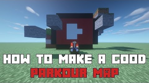 How to make a good parkour map - Minecraft tutorial
