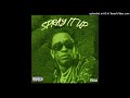 Young Thug - Spray It Up (Unreleased) [NEW CDQ LEAK]