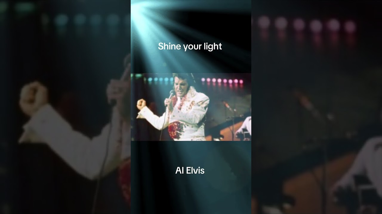 Shine your Light -AI Elvis 