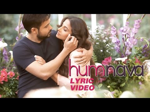 Hamari Adhuri Kahani - Humnava | Lyric Video | Emraan Hashmi | Vidya Balan