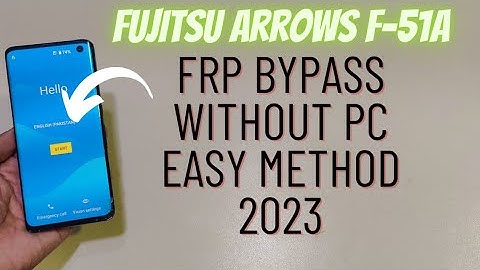Fujitsu Arrows F-51A Frp Bypass Without Pc | Unlock Google Frp 2023