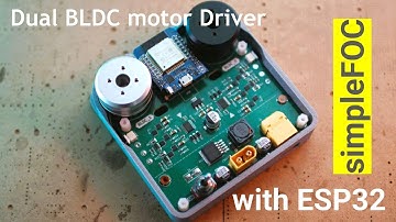 ESP32 dual motor BLDC driver! fully support simpleFOC!